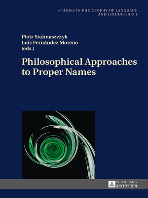 cover image of Philosophical Approaches to Proper Names